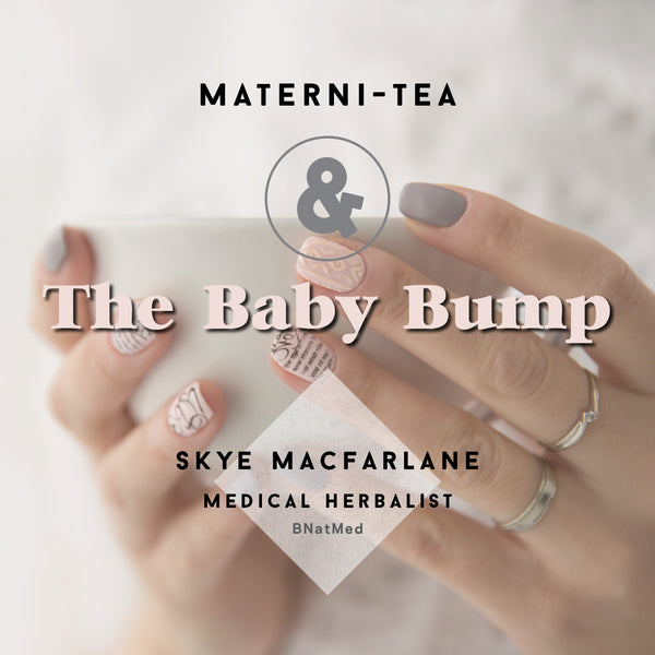 Materni-tea & the Baby Bump
